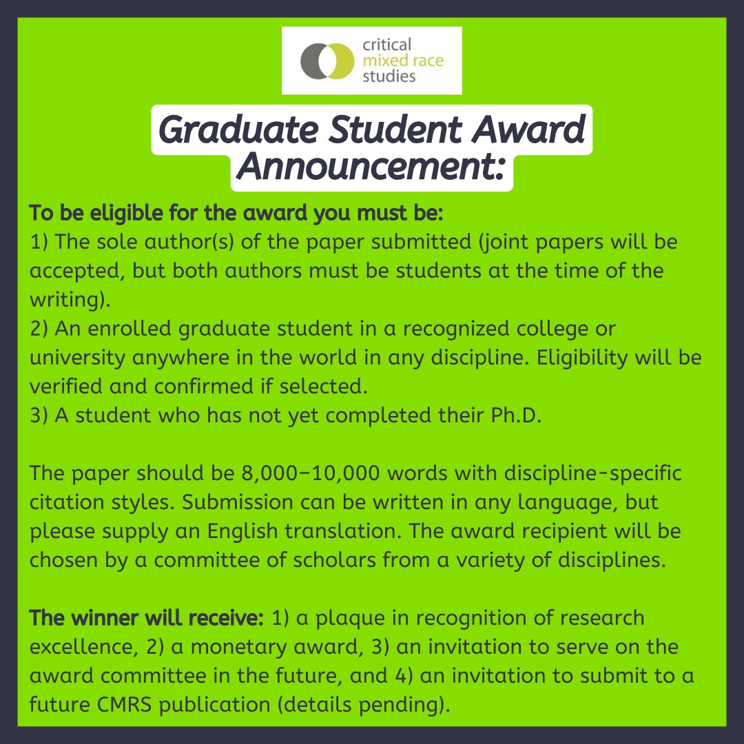 CMRS's Graduate Student Award is available to be applied for! Please review the details of the award in this post (and in CMRS's recent newsletter) to learn more and see if you (or someone you know) qualifies. As always, please email cmrsmixedrace@gmail.com with any questions.