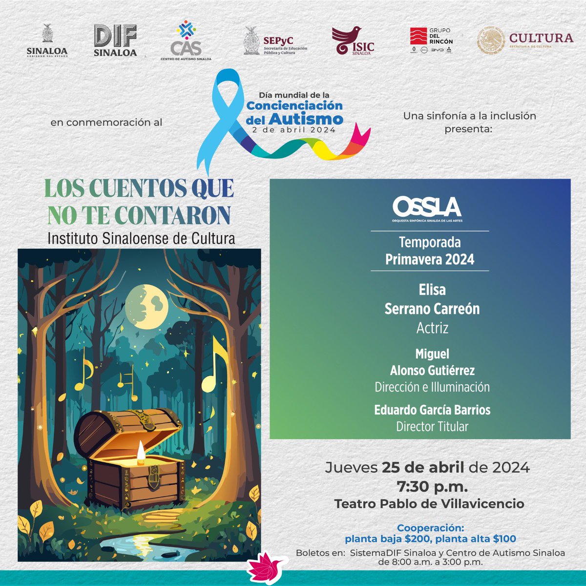 No te pierdas “Los Cuentos que no te Contaron” en el Teatro Pablo de Villavicencio este 25 de abril a las 7:30 p.m. Boletos en Sistema DIF Sinaloa y Centro de Autismo Sinaloa. Cooperación $200 plata baja y $100 plata alta