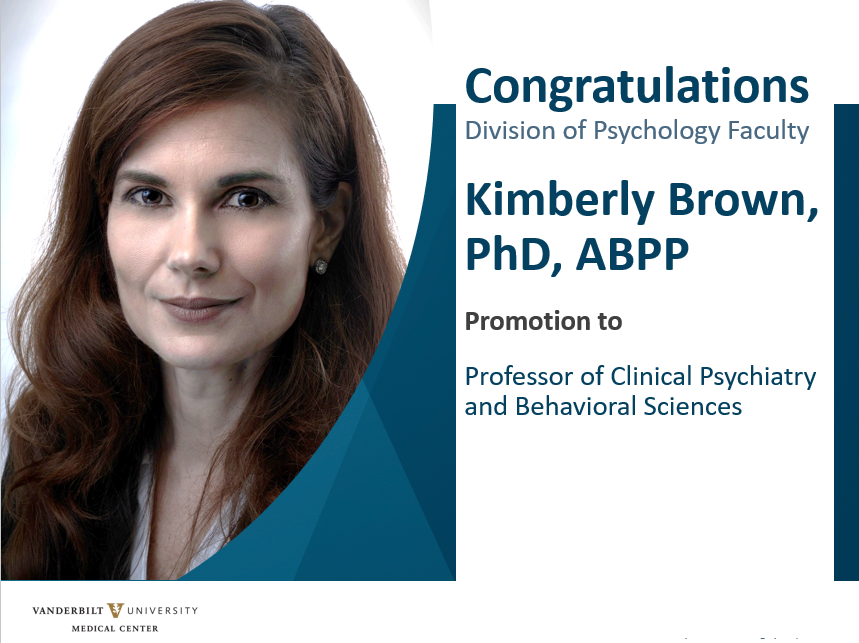 Congratulations to Forensic Psychologist and Director of Forensic Services for VUMC Psychiatry Dr. Kimberly Brown on her promotion to Professor of Clinical Psychiatry and Behavioral Sciences.
