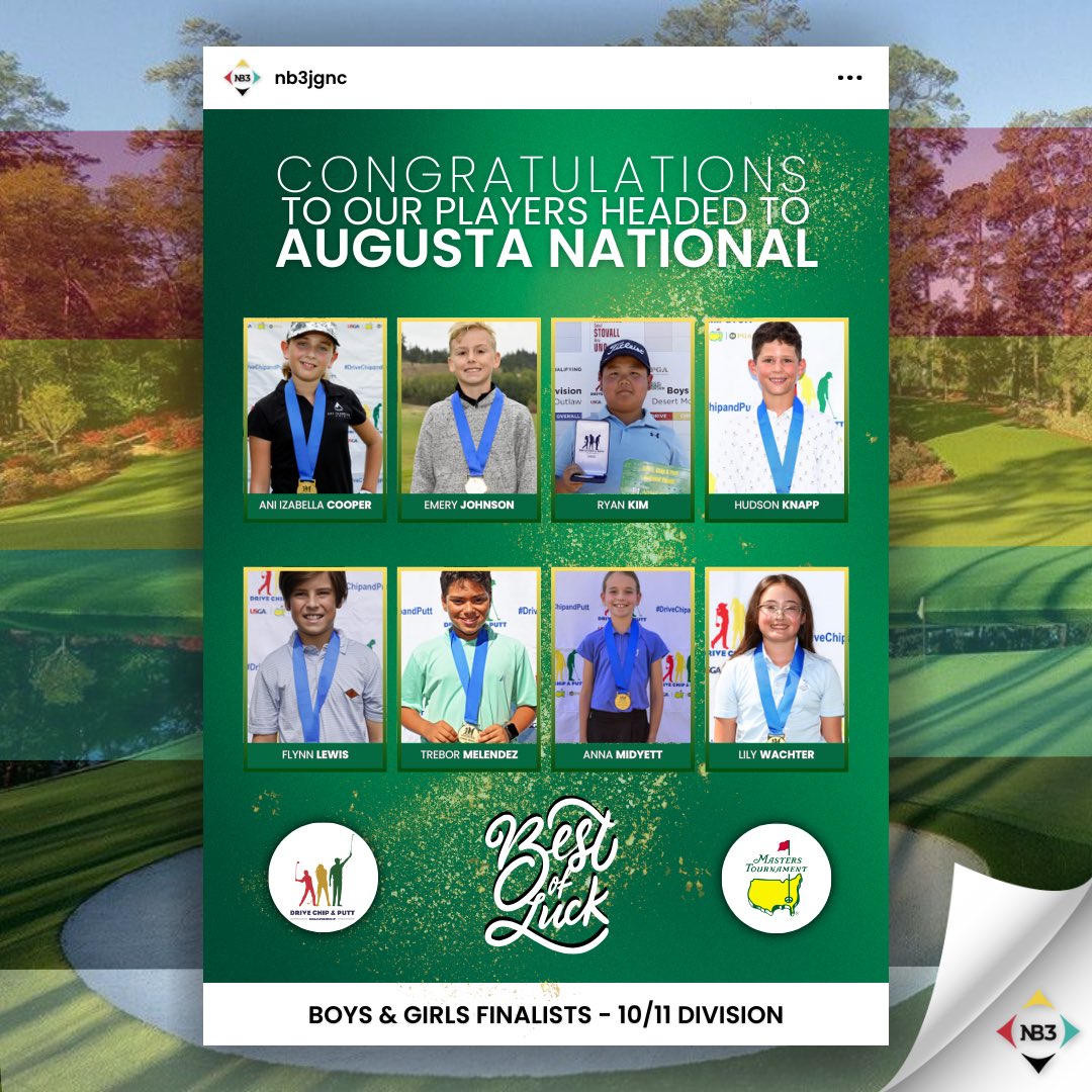 Congratulations to these #NB3 players from the Age 10-11 Division who are headed to #Augusta for the @DriveChipPutt #championships! #nb3jgnc #nb3 #jgnc #juniormasters #jrgolf