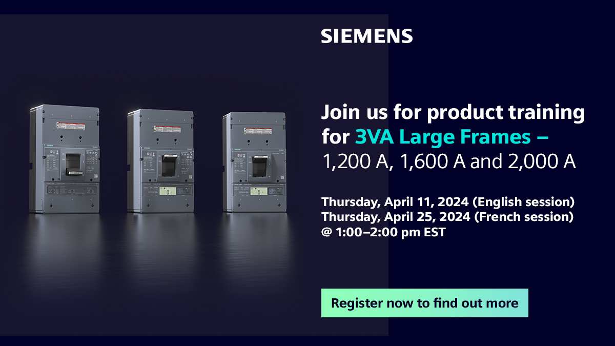 Join us for product training for 3VA Large Frames - 1,200 A, 1,600 A and 2,000 A on April 11, 2024   

Register to learn more: sie.ag/47VSnG