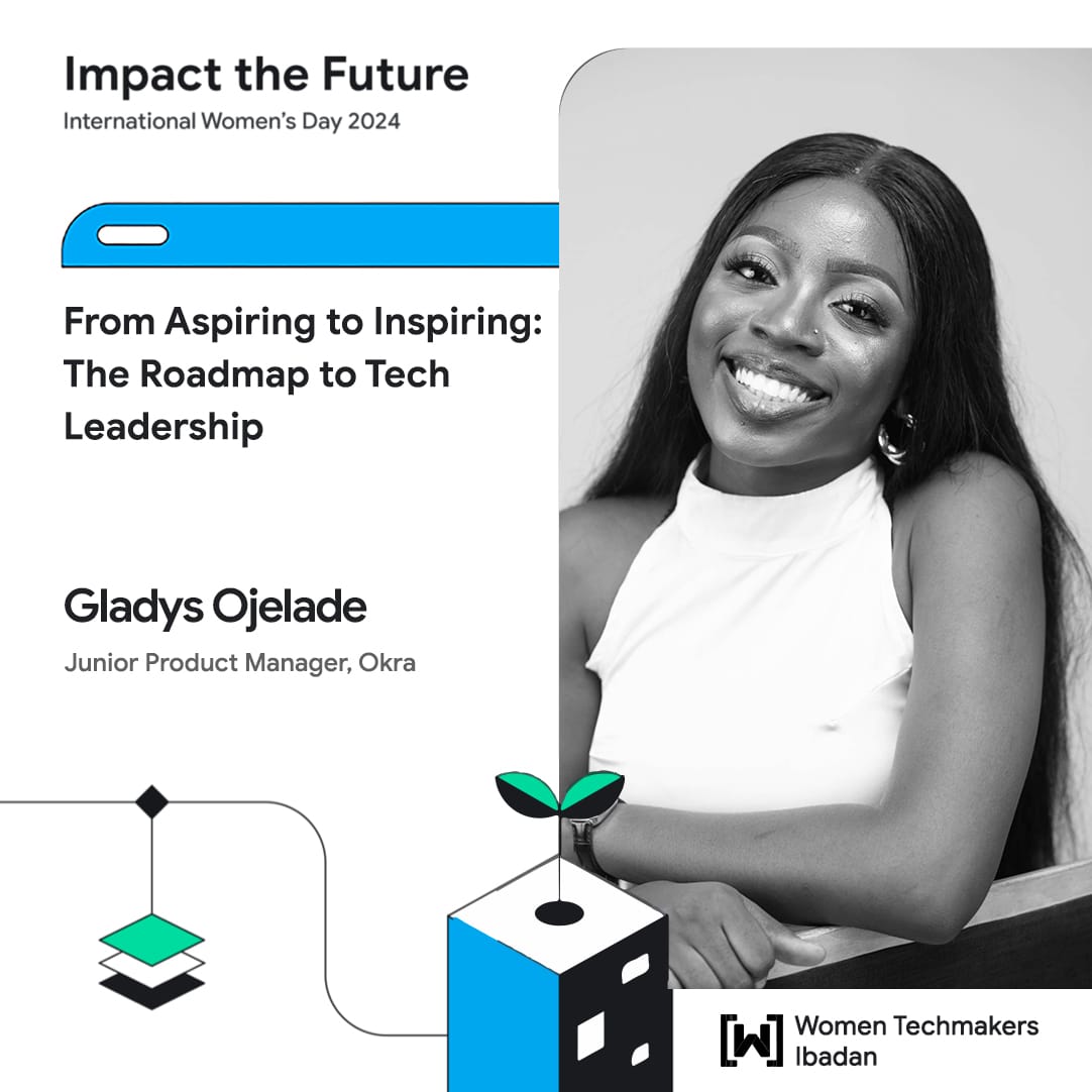 🎉Our next speaker is Gladys Ojelade, a Product Manager at Okra.

She'll be discussing 'From Aspiring to Inspiring: The Roadmap to Tech Leadership'

Join us tomorrow to gain insights ✨

Haven't registered? 👇
bit.ly/wtmIbadan24

#InternationalWomensDay2024 #IWDIbadan