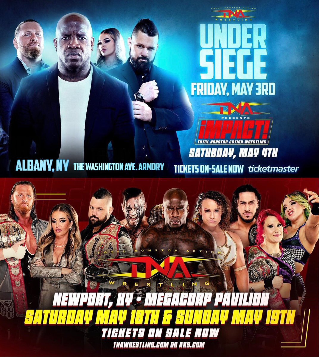 #TNAWrestling
🏟️ ALBANY, NEW YORK
UnderSiege May 3rd | Taping May 4th
Tix 📍🎟️ ticketmaster.com/tna-wrestling-…
🏟️ DOWNTOWN CINCINNATI (Newport, KY)
Tapings May 18th - May 19th
Tix 📍🎟️ axs.com/artists/110054…

#TNA #TNAImpact 
#wweworld #roh #HHH  #revolverxHOG  #tripleh #pmslive…