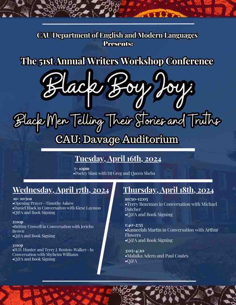 CAU's tweet image. Don’t miss the 51st Annual Writers Workshop Conference: Black Boy Joy! Celebrate powerful stories &amp;amp; truths of Black men. Poetry Slam kicks off April 16th, 7-10 pm. #BlackBoyJoy #WritersWorkshopConference #PoetrySlam