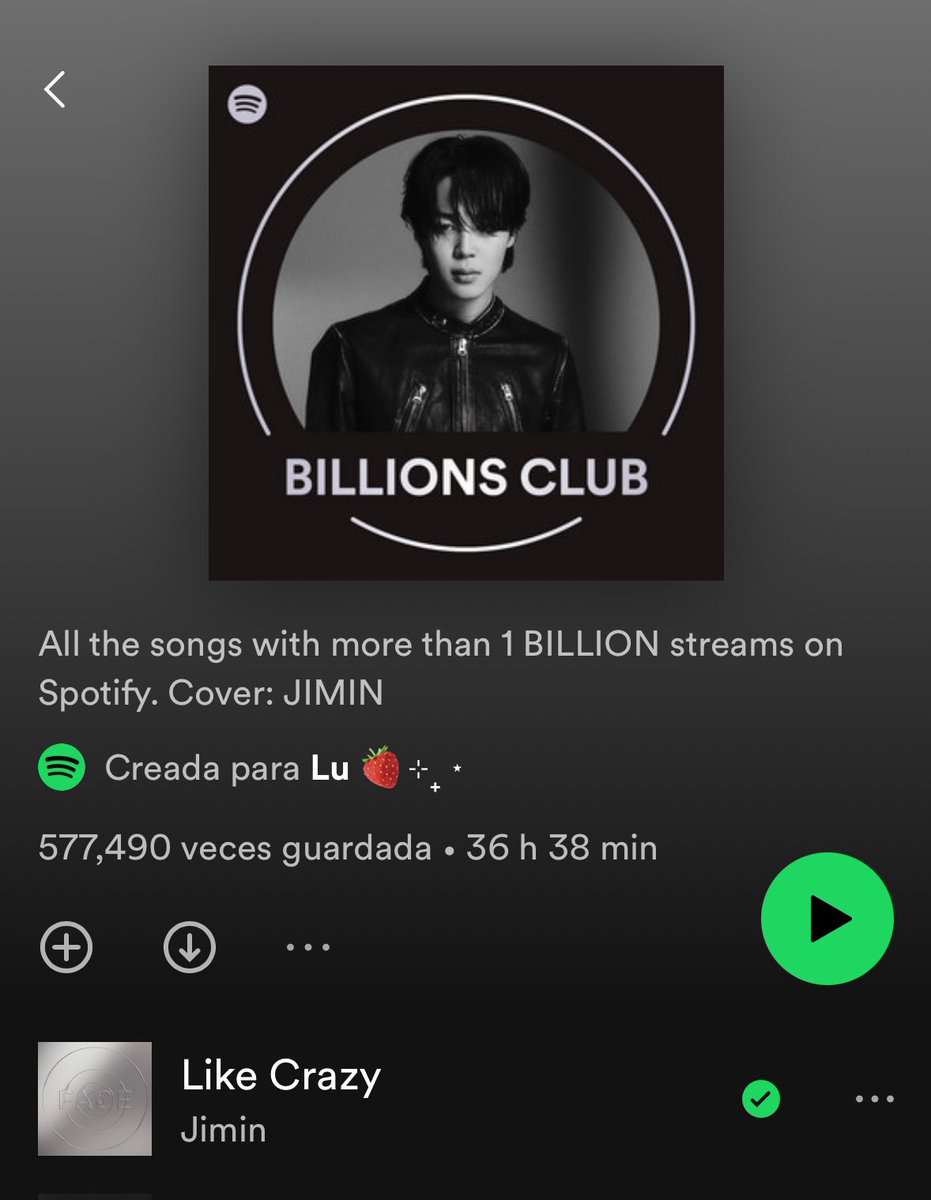 BearbLUeme's tweet photo. LIKE CRAZY de #JIMIN ha sido añadida por fin a la lista de reproducción de Billions Club en Spotify 🙌🏻💗

ES LA CANCIÓN NÚMERO 613 EN LA PLAYLIST, VAMOS POR LA SIGUIENTE !!

LIKE CRAZY BILLIONS CLUB
HISTORY MAKER JIMIN
#LikeCrazy1Billion https://t.co/8tffRDXzwD