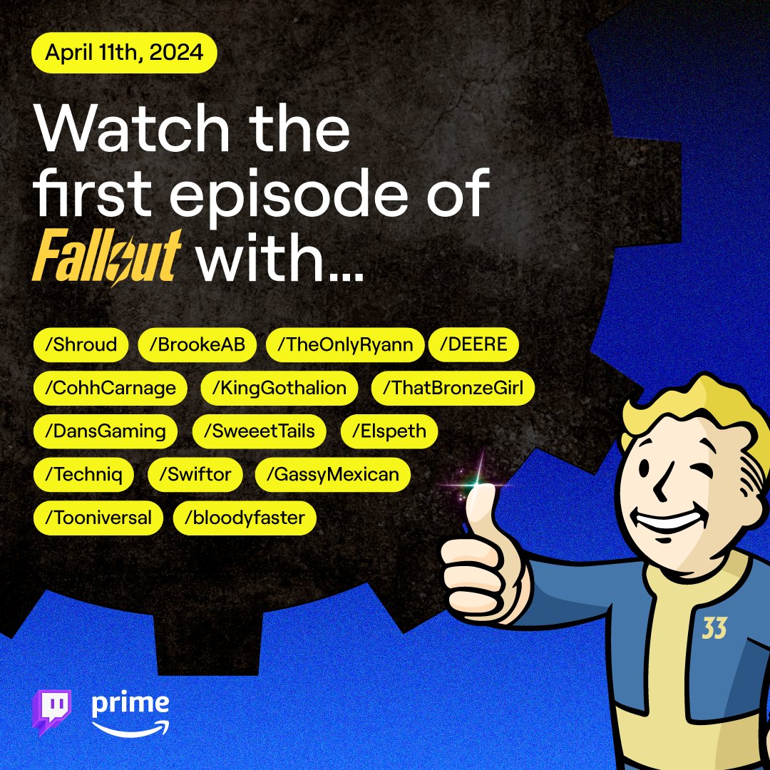 Adventuring through the Wasteland is dangerous, take a friend along for the journey. Join this awesome list of streamers to watch the first episode of #Fallout. LIVE on their Twitch channels April 11.