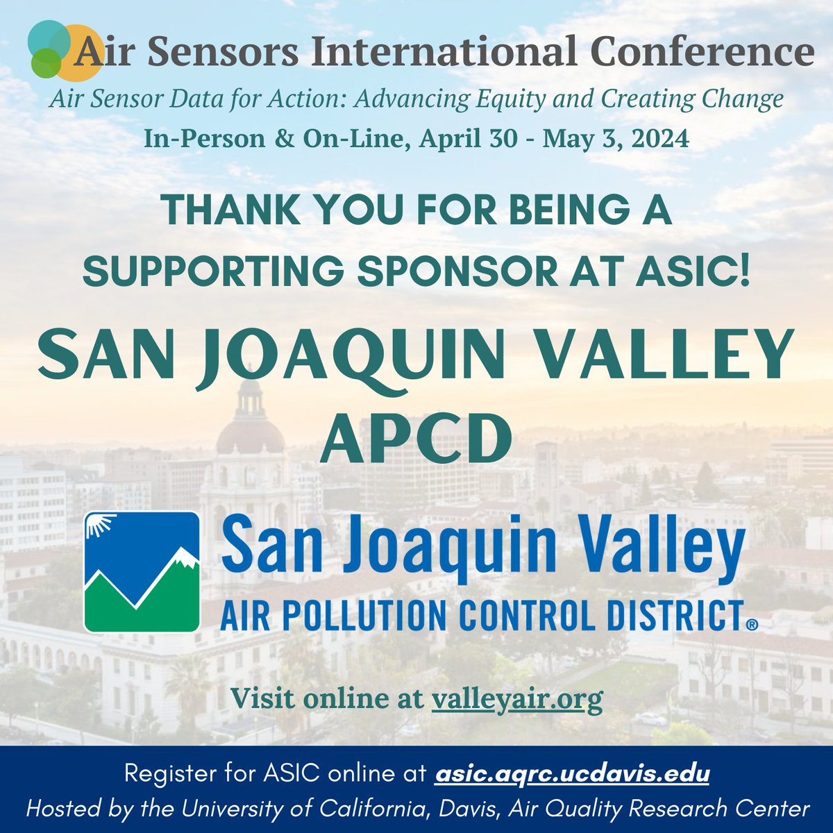 Thank you to the San Joaquin Valley Air Pollution Control District for being a supporting sponsor at ASIC California 2024! Learn more about them at valleyair.org/Home.htm. @ValleyAir #ASIC2024 #airquality #airsensors #lowcostsensors #airpollution #california #centralvalley