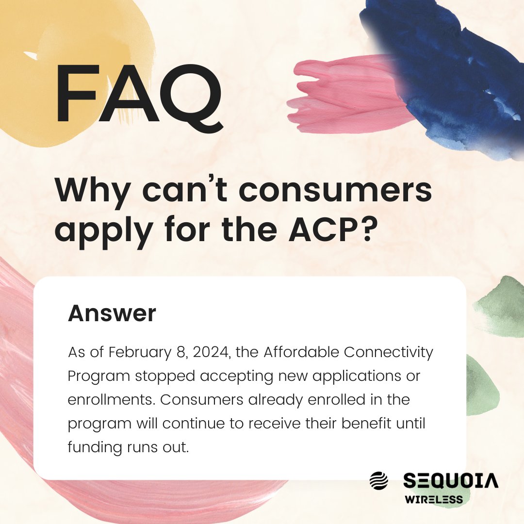 FAQ: Why can't consumers apply for the ACP?
A: As of Feb 8, 2024, ACP stopped new applications. Existing enrollees receive benefits until funding depletion (last fully funded month: April 2024). Service providers will inform when the ACP discount ends. #AffordableConnectivity