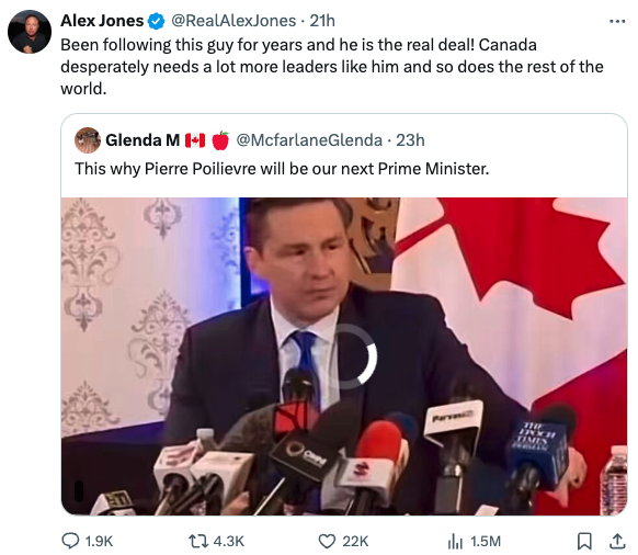 Huh. Alex Jones, noted conspiracy theorist, is a Pierre Poilievre fan. I'd missed this yesterday.