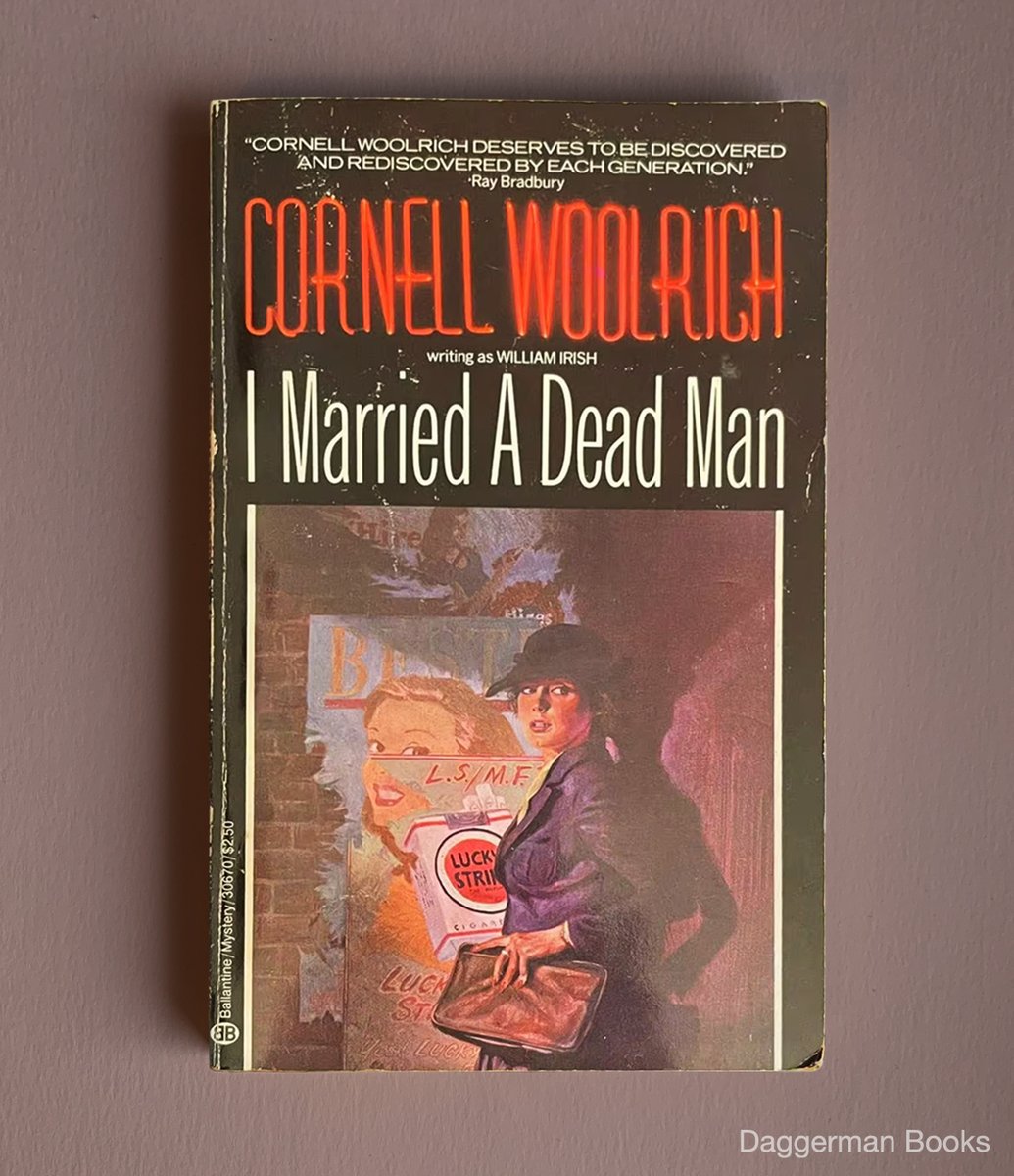 Just finished I MARRIED A DEAD MAN (1948), which puts its morally compromised heroine through a stunning series of pinch points while exploring one of the great anxieties of the modern world: feeling like an imposter. Woolrich is somewhat maudlin here, but not ruinously so.