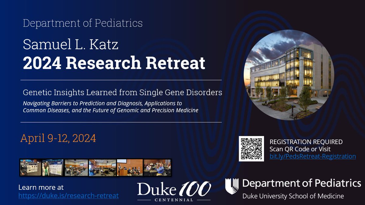 We look forward to the 2024 Samuel L. Katz Research Retreat next week! Apr 9-12, 2024 🎉 We've got an amazing lineup of events planned, promising insights and collaborations! #Duke100 Learn more at duke.is/research-retre…. @Duke_Childrens @DukeMedSchool