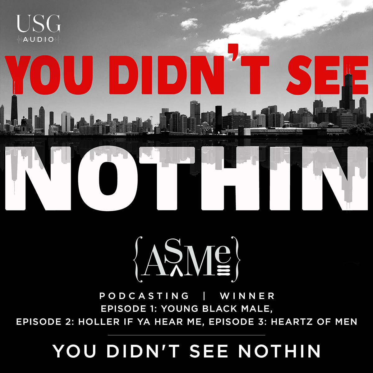 Congratulations to USG Audio and Invisible Institute’s You Didn’t See Nothin on their win at this year's National Magazine Awards! The American Society of Magazine Editors recognizes magazine storytelling published in any print or digital medium.