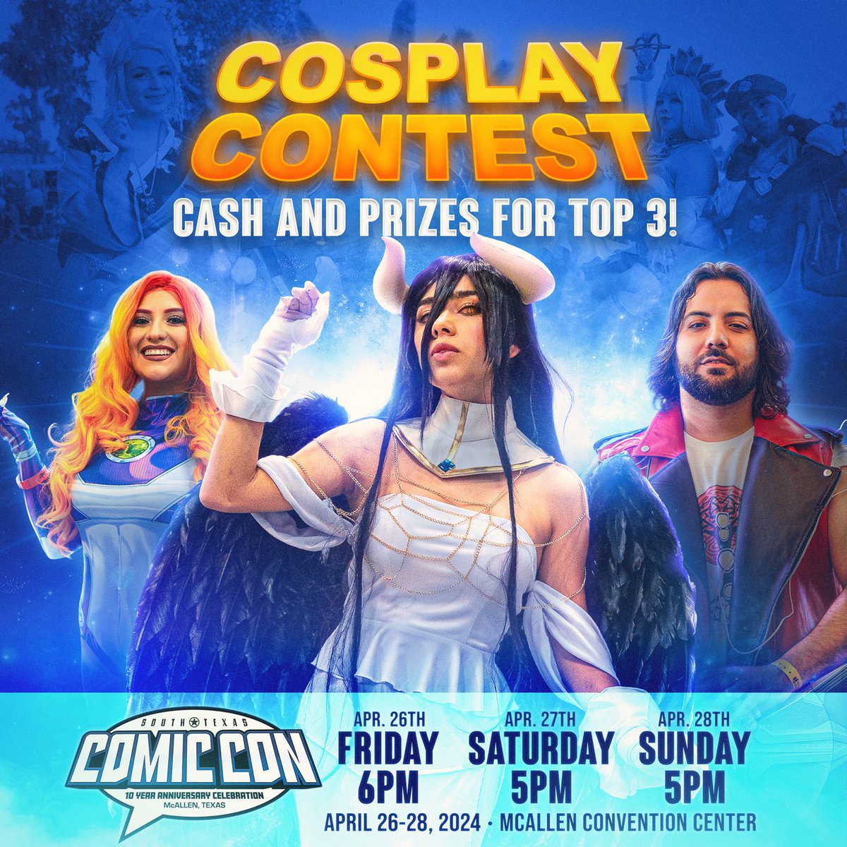 Join us for amazing shows of cosplay design on all 3 days at South Texas Comic Con! Cosplayers, get ready to compete on the Main Stage for cash on prizes 🌟

Friday - 6pm
Saturday - 5pm
Sunday - 5pm

#rgv #southtexascomiccon #mcallen #stxcc2024 #stxcc #cosplay #cosplaycontest