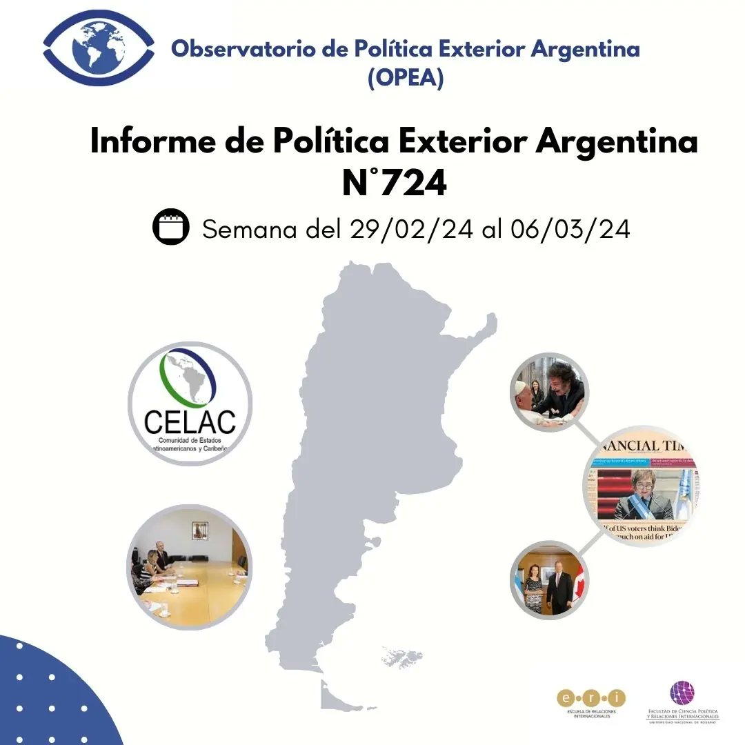 🇦🇷🌎Les compartimos el Informe N°724 del OPEA.

📝 Este informe comprende los sucesos en materia de Política Exterior Argentina reflejados en los medios durante la semana del 29/02 al 06/03.

Disponible en: opeargentina.org/post/opea-724

#argentina #Politica #PoliticaExterior #RRII