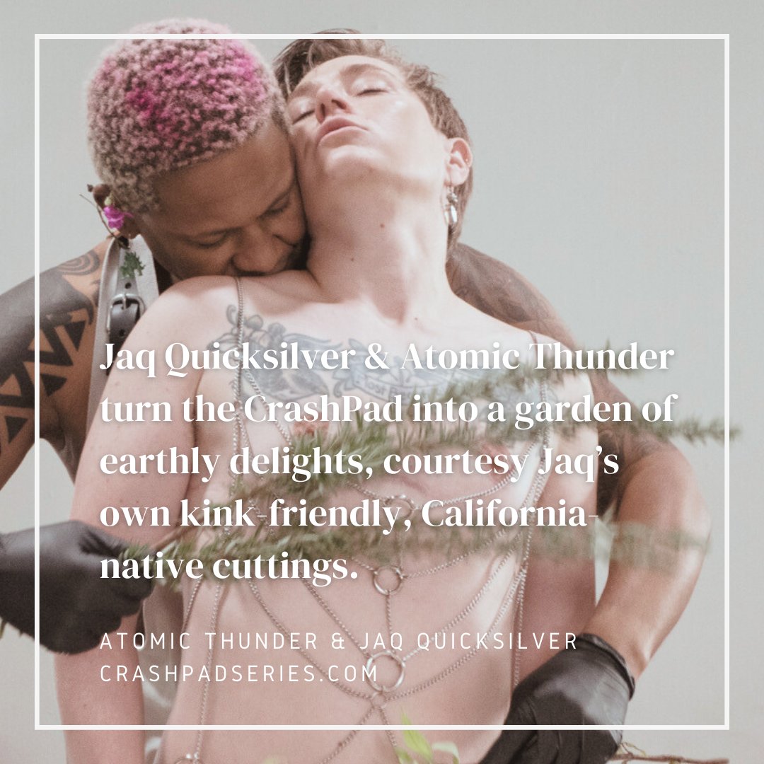 CrashPad Series (@crashpadseries) on Twitter photo NEW CrashPad! <a href="/AvaLaPrima/">Ava LaPrima🍒</a>
Atomic Thunder fauns over Jaq Quicksilver’s flora
<a href="/Jaq_official/">Jaq Quicksilver 🖤 JAQXXX.COM ❤️🔥</a> and <a href="/thunderlordlt/">Mx Majestrix LT</a> turn the CrashPad into a garden of earthly delights, courtesy Jaq’s own kink-friendly, California-native cuttings... Spring has truly sprung!
📽️ crashpadseries.com/queer-porn/epi… NEW CrashPad! <a href="/AvaLaPrima/">Ava LaPrima🍒</a>
Atomic Thunder fauns over Jaq Quicksilver’s flora
<a href="/Jaq_official/">Jaq Quicksilver 🖤 JAQXXX.COM ❤️🔥</a> and <a href="/thunderlordlt/">Mx Majestrix LT</a> turn the CrashPad into a garden of earthly delights, courtesy Jaq’s own kink-friendly, California-native cuttings... Spring has truly sprung!
📽️ crashpadseries.com/queer-porn/epi…