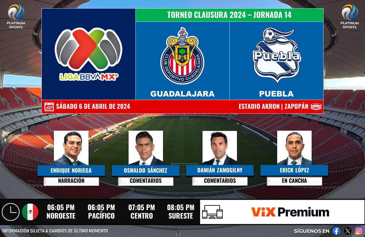 ⚽️ #LigaBBVAMX 🇲🇽 | #Guadalajara vs. #Puebla 🇲🇽📱💻 @VIX (Premium) 🎙️ @enriquenoriega_ 🎙️ @SanOswaldo_TD 🎙️ @RusoZamogilny 🎙️📝 @_ericklo #SabadoFutbolero - #LoNuestroEsElFutbol