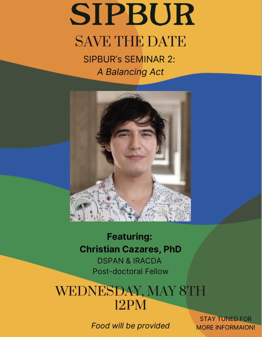 For graduate students, postdocs, and faculty at UC San Diego, please save the date for the 2nd installment of the @SIPBURUCSD seminar series, which is on May 8th at noon! The topic is on the 'Balancing Act' featuring our special and amazing guest @fleabrained!