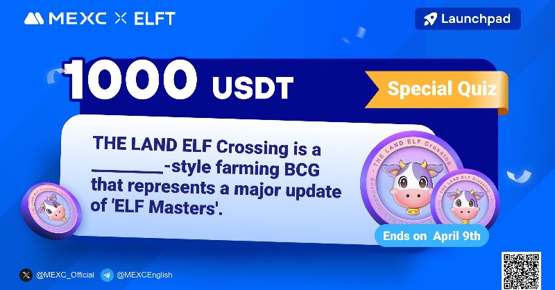MEXC's tweet photo. #MEXC x @THELAND_ELF_EN
Collab Quiz - 1000 USDT Lucky Draw!

💡To enter:
💎Follow MEXC and ELFT on X
💎Join MEXC 
💎Join MEXC and ELFT on Discord

⏳Event Time:
 Apr 6, 12pm - Apr 9, 11:59pm (UTC)

Complete the tasks:⤵️