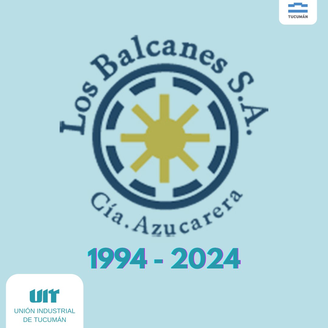 Saludamos a nuestro socio: “Cía. Azucarera Los Balcanes" en su 30° aniversario de su fundación.
1994-2024
Felices 30 años!!