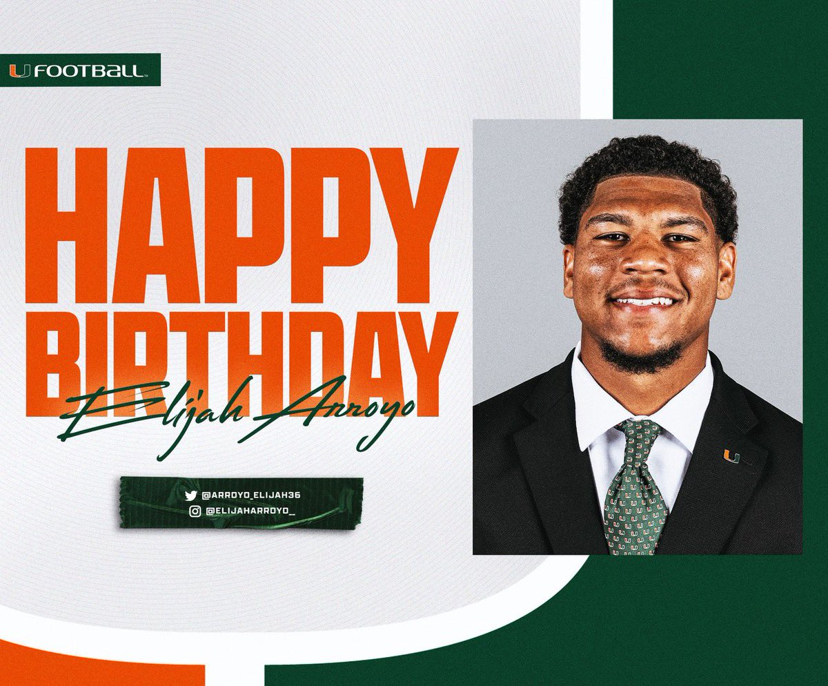 HAPPY BIRTHDAY!!! @arroyo_elijah36 #GoCanes @CanesFootball