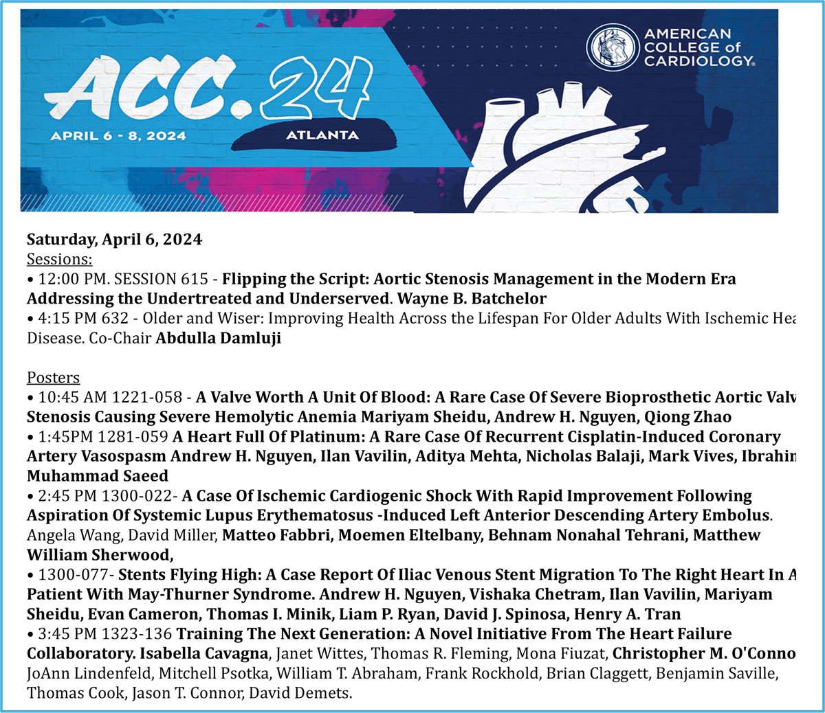 Saturday, April 6 Don’t miss these sessions and posters at #ACC24 @ACCinTouch @_WayneBatchelor on AS Management @DrDamluji on Improving Health in Older adults with Ischemic Heart Disease