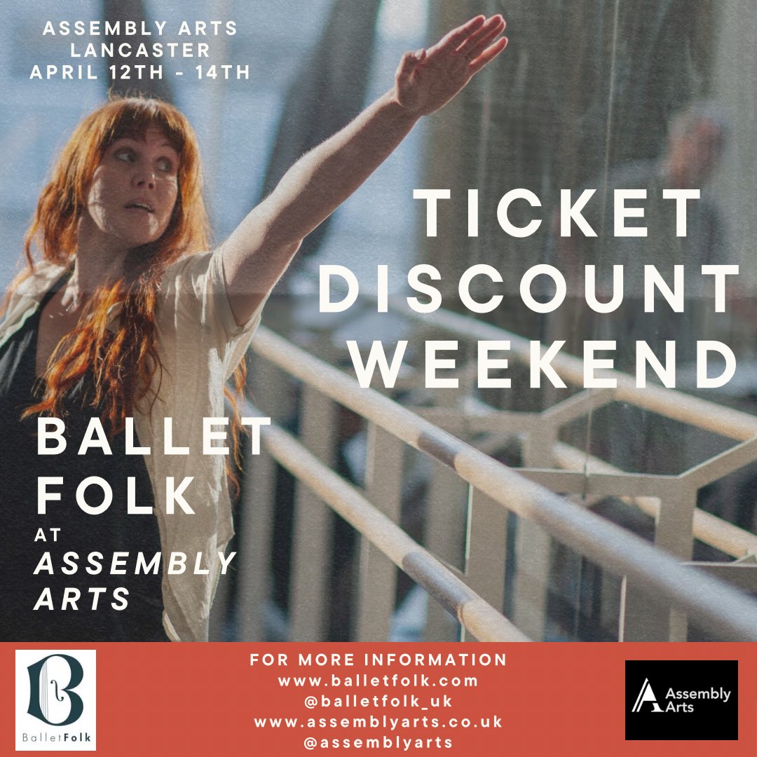 We’re excited to be in residence at Assembly Arts Lancaster next weekend. Lots of workshops, film screenings and general folkiness for everyone to enjoy! Discount tickets available this weekend! 🌸🌿🎶 eventbrite.co.uk/e/ballet-folk-…