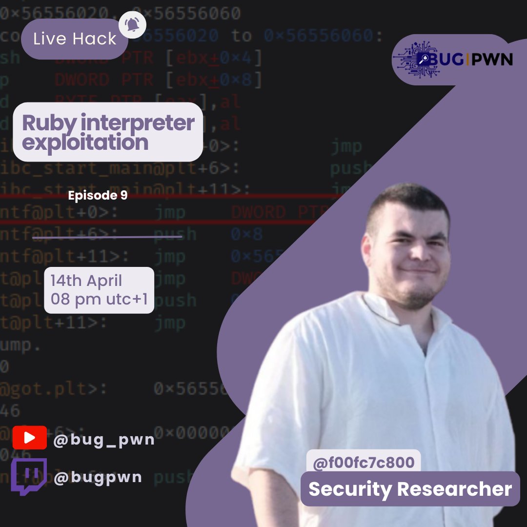bug_pwn's tweet image. LiveHack ✨

Episode 9 : Ruby interpreter exploitation 

Date &amp;amp; Time : 14th April 08 PM UTC+1

Hacker : @f00fc7c800

#LiveHack #bugpwn #Hacking #RE #VulnerabilityResearch #Exploitaion