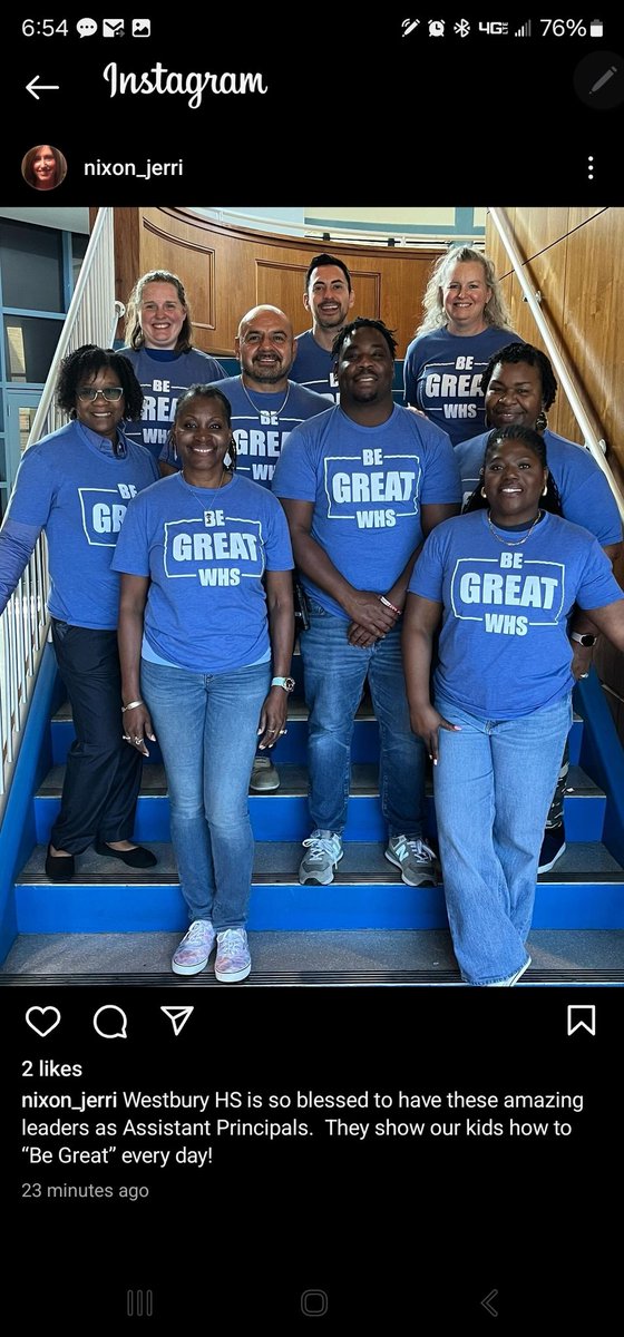 A message from Principal Nixon, @JerriNixon12. 'Westbury HS is so blessed to have these amazing leaders as Assistant Principals. They show our kids how to 'Be Great' every day.'