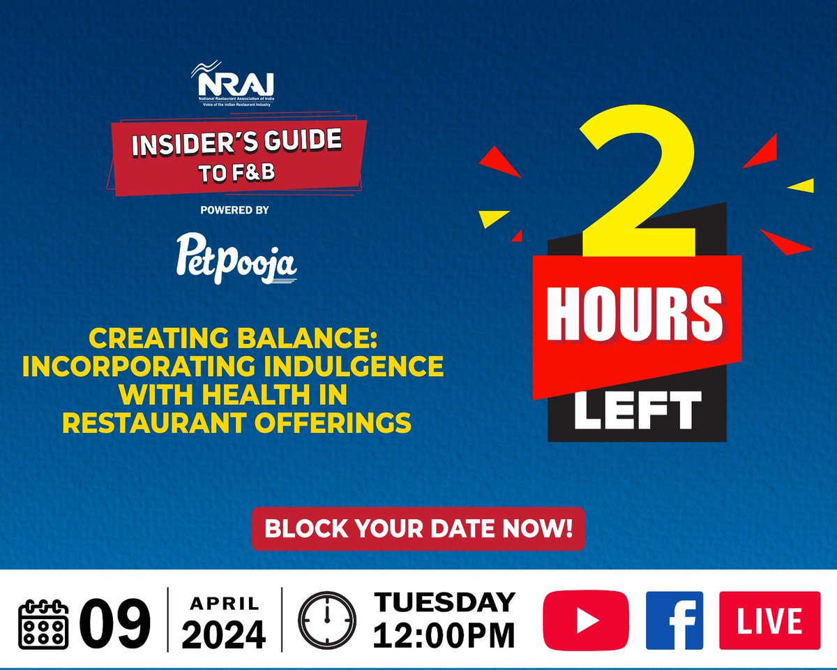 Only 2 hours left to go! Join NRAI for our upcoming event, 'Creating Balance: Incorporating Indulgence with Health in Restaurant Offerings', powered by Petpooja. Tune in live on April 9th, 2024, Tuesday, starting at 12 PM on Facebook and YouTube. nraiofficial.site