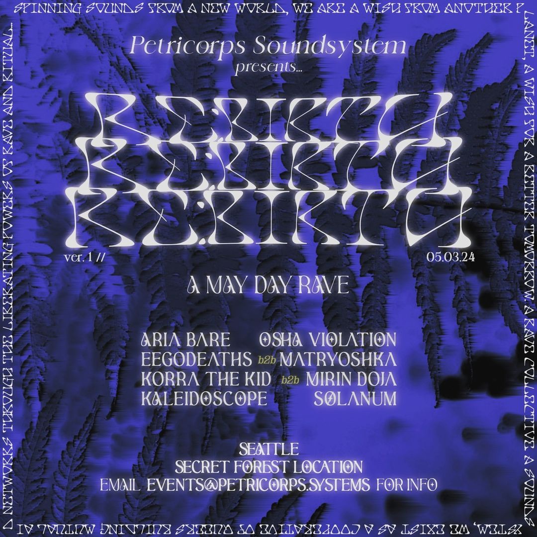 you turn your ears to the trees and you hear a song—a chorus of revelry and ritual.

the fog humbly invites you to celebrate the return of summer, an evening celebration of RE:BIRTH. dance with us as the earth dances in turn, joining us for a night of magic and mayhem.

05/03/24