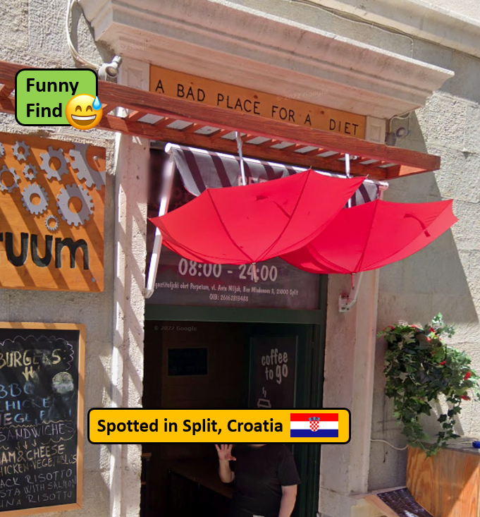 StreetviewV's tweet image. "Bad Place for a Diet"

Spotted in #SplitCroatia

#FunnyFind #streetviewphotography

#streetviewphotography #funny #funnypictures #funnyposts #funnystuff #funnypic #Funnyphoto #funnyphotos #curiousity #travelcuriosity #wanderlustjourney #adventureawaits #armchairtravel