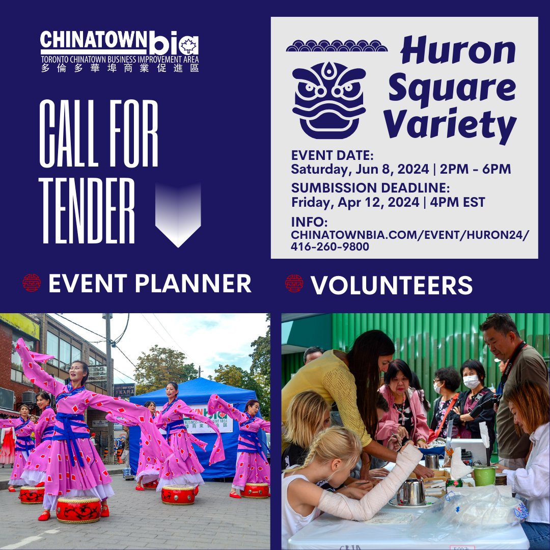Call for Tender: Event Planner &amp; volunteers for our upcoming Huron Square Variety Event on Saturday, June 8. Apply now! chinatownbia.com/event/huron24/

#ChinatownTO #Hiring #Volunteers #EventPlanner