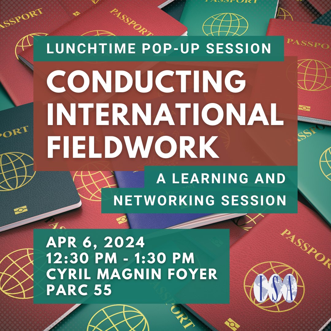 Are you conducting #Fieldwork for the first time? Are you interested in sharing your #International fieldwork experience? Join our pop-up session tomorrow with @sarahwdorr, @jandrewgrant, & @tiekutom to connect with researchers conducting fieldwork across the globe. #ISA2024
