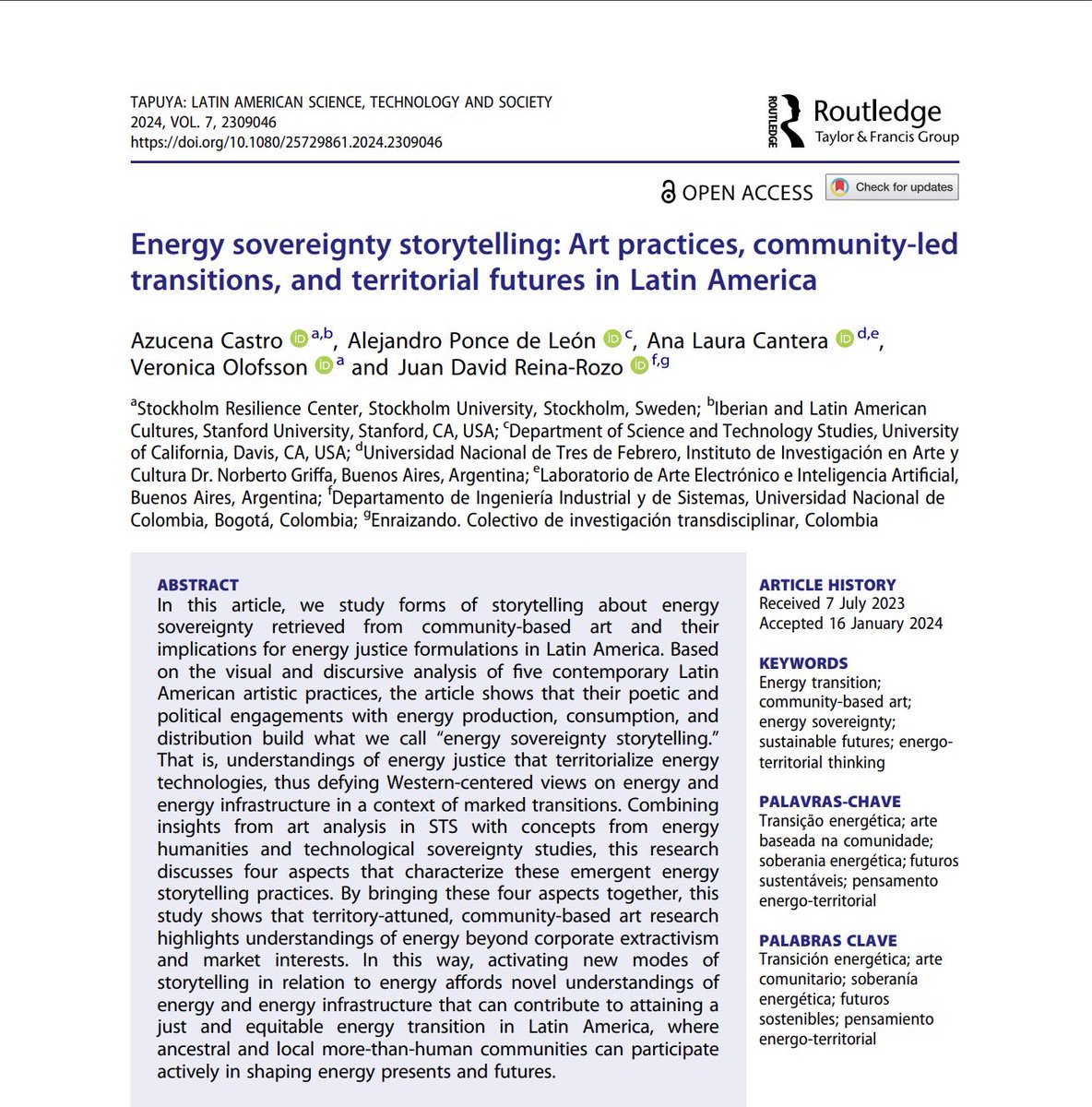 📢New paper! 'Energy sovereignty storytelling: Art practices, community-led transitions, and territorial futures in Latin America.' OA at @Tapuya, Latin American STS Journal, Vol. 7. doi.org/10.1080/257298… @lasaconosur @Petrocultures @sthlmresilience @lasaenvironment @LASAVCS