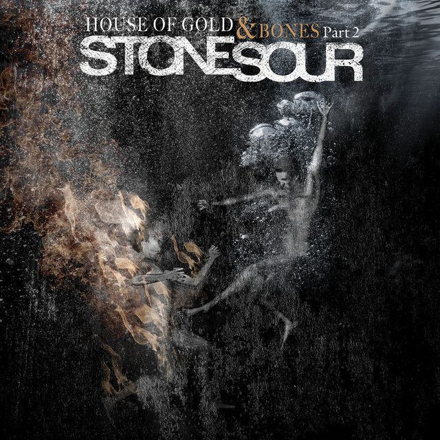 House of Gold and Bones, Part 2 - Album by Stone Sour @stonesour, released 5-APR-2013 #NowPlaying #AltRock #PostGrunge #CoreyTaylor buff.ly/3VETrGJ