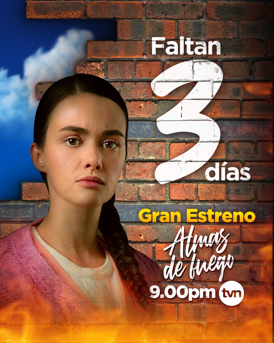 Faltan solo 3 días para el GRAN ESTRENO de #AlmasDeFuego 🔥 No te la pierdas este lunes 8 a las 9PM #AlmasDeFuegoTVN #NovelasTVN #NovelasTurcas