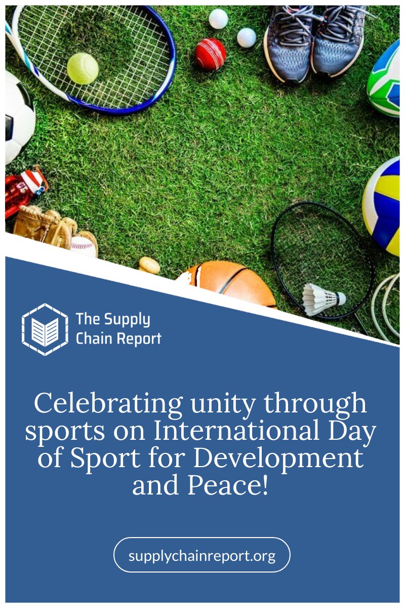 Celebrating unity through sports on International Day of Sport for Development and Peace! 
#InternationalDayOfSportForDevelopmentAndPeace #UnityThroughSports #SCR #SupplyChainReport