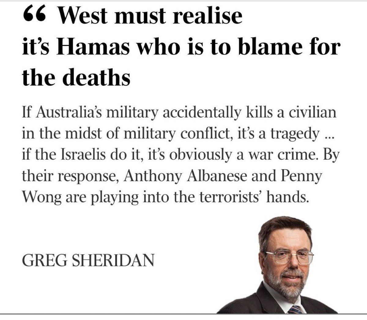 Hmmm…Laura Tingle or Greg Sheridan? I will leave one of life’s great questions with you.