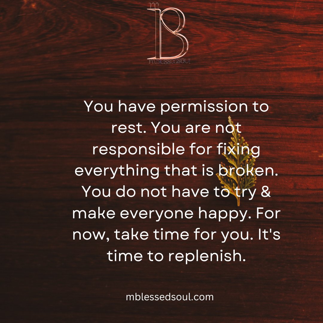 You have permission to rest. You are not responsible for fixing everything that is broken. You do not have to try & make everyone happy..
.
.
#taketimeforyourself #selfreminder #selfhealing #takerest #selfcarethread #selfcarejourney #mblessedsoul