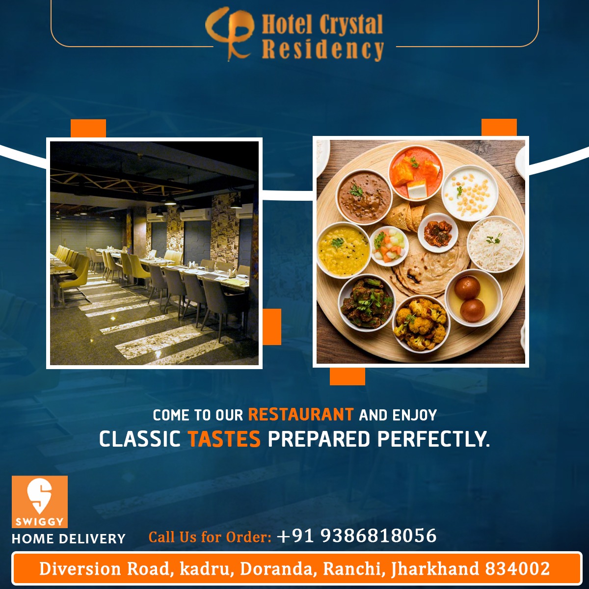 Classic tastes, prepared flawlessly, just for you. 🍴✨ #FlawlessFlavors #CulinaryJourney

Call us at 9386818056
Visit us crystalresidency.in

#crystalresidency #FoodInTheAir #indianfood #desi #Swiggy #swiggyindia #swiggyorder #greathospitality #Ranchi #Jharkhand