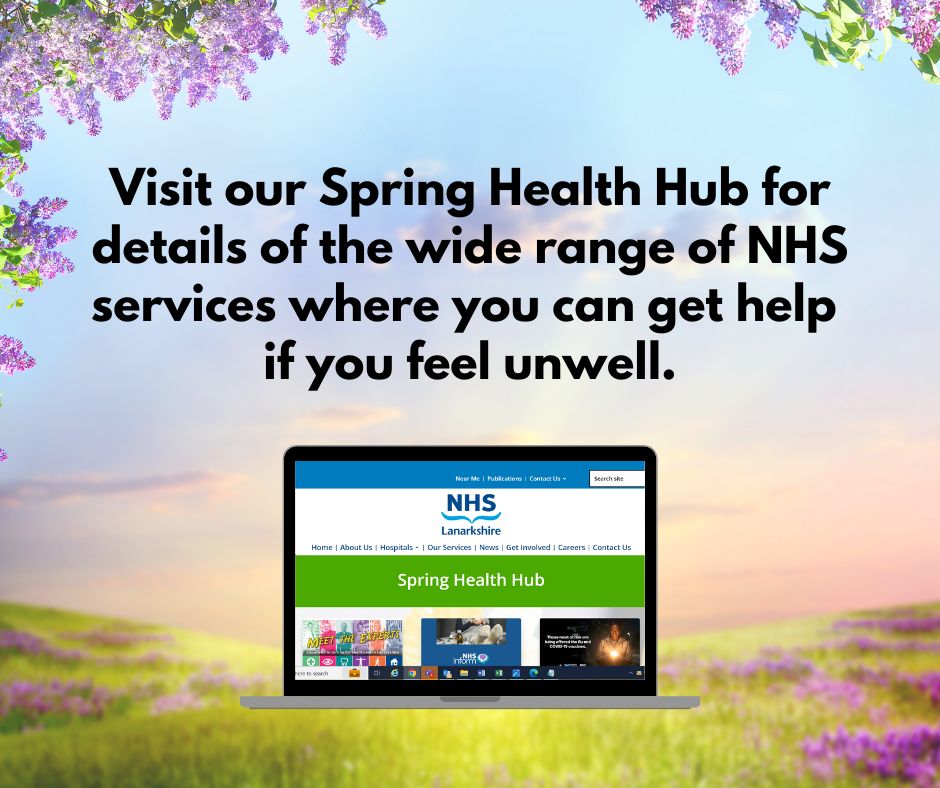 A new online Spring Health Hub has been launched, designed to help Lanarkshire residents to navigate the wealth of healthcare options available and empower them in seeking the right care at the right place. nhslanarkshire.scot.nhs.uk/your-health/sp…