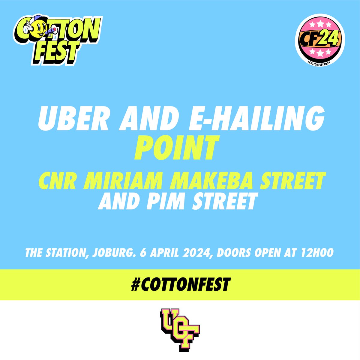 Cotton Eaters 🙃 The designated Uber and e-hailing pick and drop off area for UCF JOBURG, will be on the corner of Miriam Makeba Street and Pim Street 😁 Let’s be responsible, don’t drink and drive. Use Uber and other E-hailing services. 🚕 #cottonfest #votemusic #votefashion