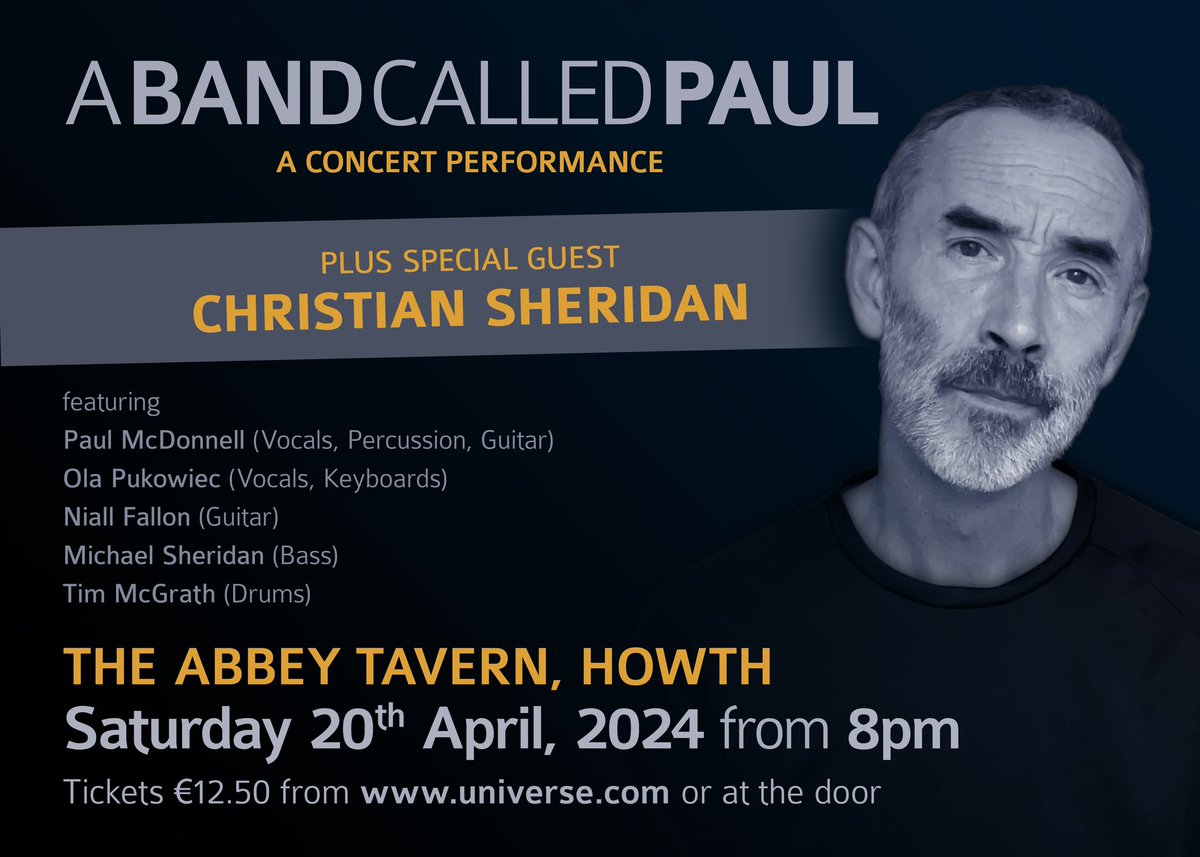 Delighted to announce that fellow Howth musician Christian Sheridan will be joining us to play a few songs on the night. A Band Called Paul The Abbey Tavern, Howth Saturday April 20th from 8pm Tickets €12.50 now available at: universe.com/a-band-called-…