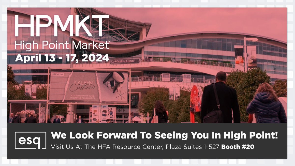 We can’t wait to see you at High Point Spring Market 2024! Visit us at Booth #20 in the HFA Resource Center to learn more about how we can help your business grow! #HPMKT #esqads #paidsearch #marketingtips #advertising #esqcreates