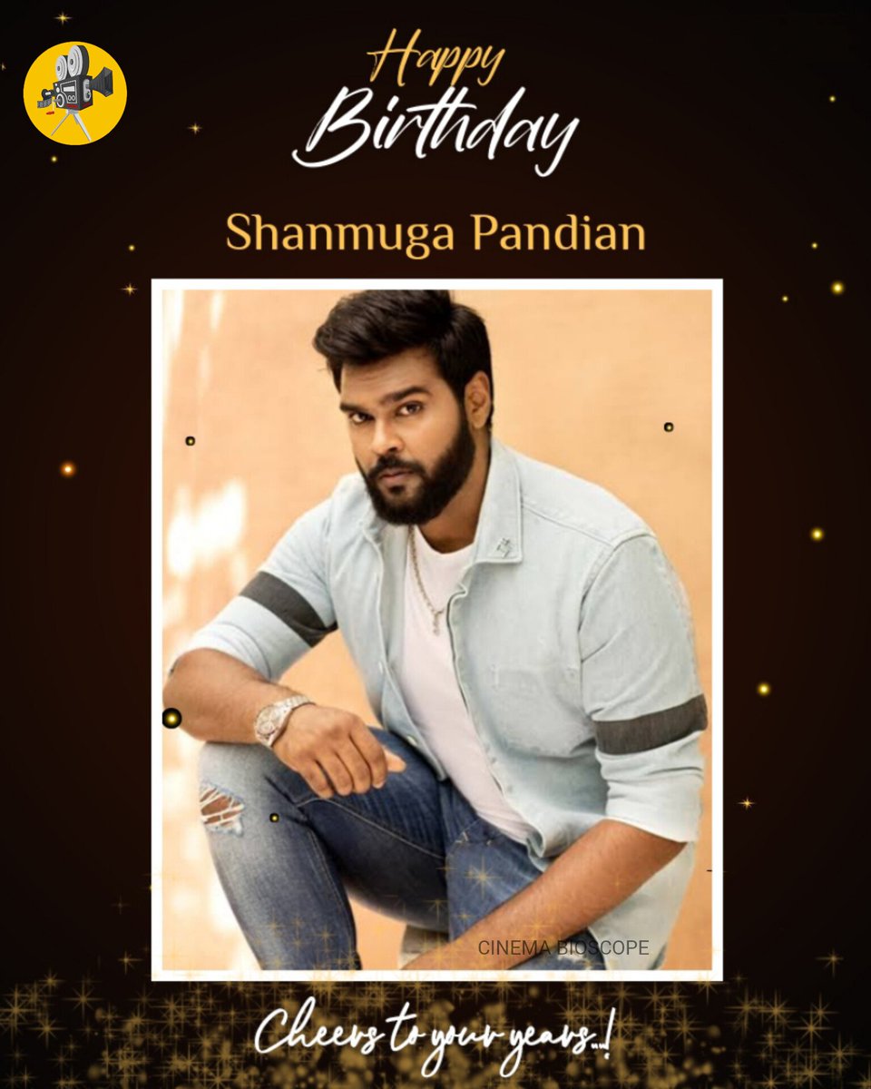 Wishing a Successful Birthday to #shanmugapandian 🎉🎊🎂

#cinemabioscope #HBDShanmugaPandian #HAPPYBIRTHDAY #birthdaywishes