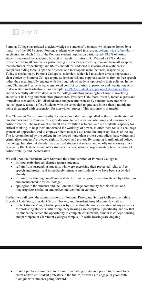 sam (@wwsalmon) on Twitter photo Claremont Faculty for Justice in Palestine have released a statement saying they are “appalled” by the college’s actions.
“On Friday afternoon Pomona College took aggressive action against the protesters, infringing on their rights to free speech and peaceful protest.” Claremont Faculty for Justice in Palestine have released a statement saying they are “appalled” by the college’s actions.
“On Friday afternoon Pomona College took aggressive action against the protesters, infringing on their rights to free speech and peaceful protest.”