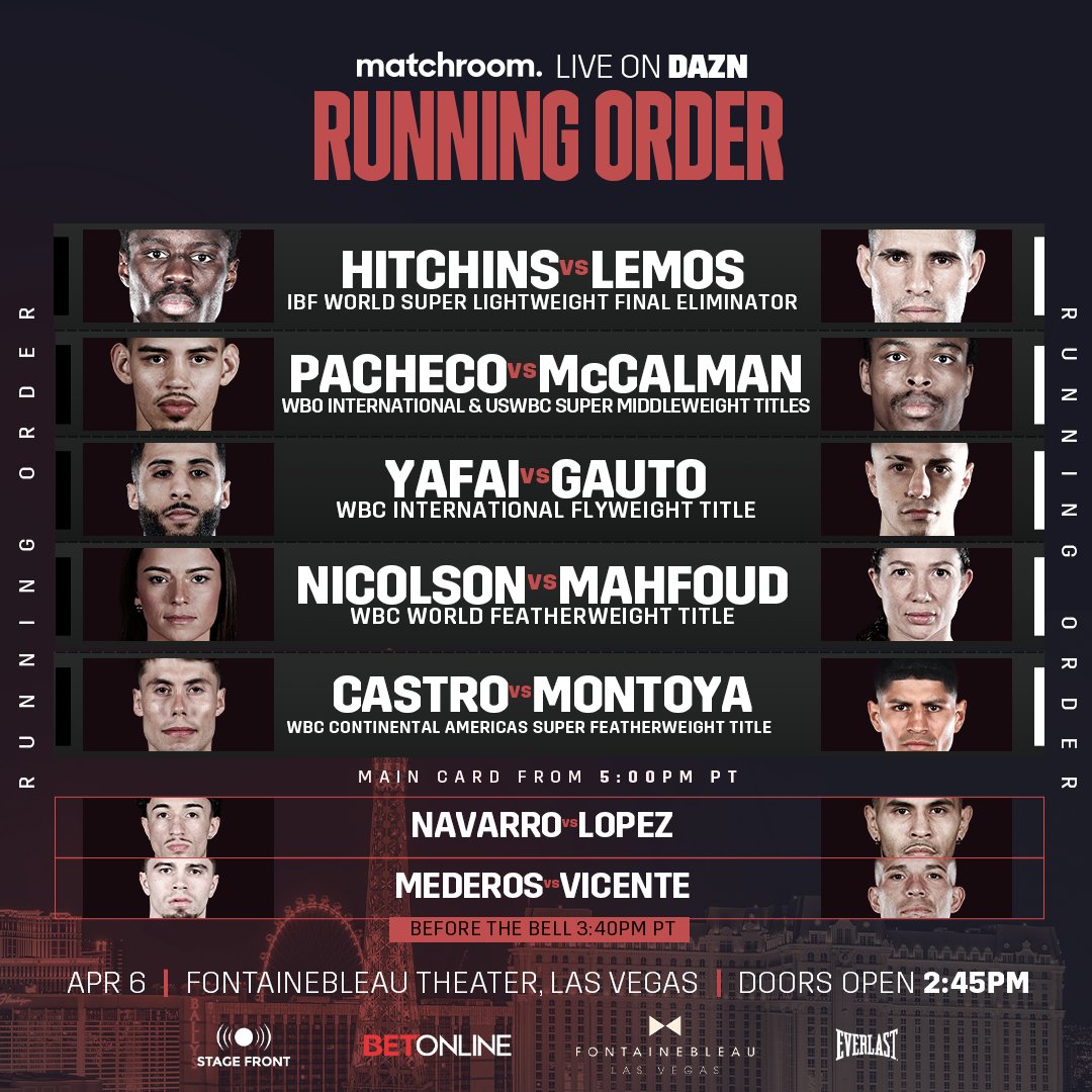 📜 Running order in Las Vegas tomorrow #HitchinsLemos & #PachecoMcCalman live on @DAZNBoxing from @fblasvegas 🇺🇸