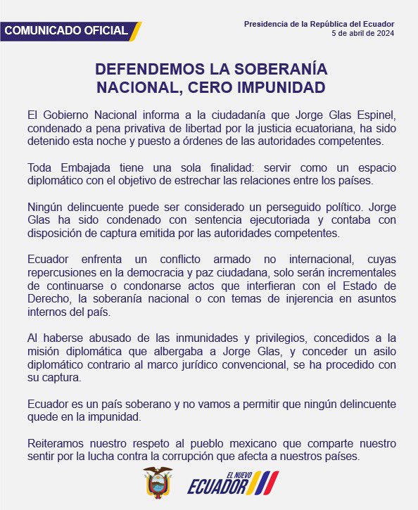🇪🇨🇲🇽 | URGENTE: Gobierno de Ecuador difunde comunicado, donde hace referencia a la detención del exvicepresidente Jorge Glas en la Embajada de México en Quito.