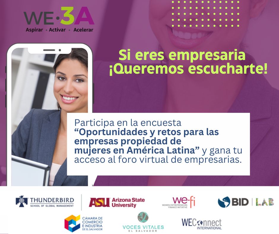 ¿Eres empresaria y buscas oportunidades? Ayúdanos a saber qué necesitas respondiendo al cuestionario 'Oportunidades y retos para las empresas propiedad de mujeres en América Latina”. Queremos diseñar herramientas para ti en el proyecto #We3A. Participa: bit.ly/49SJZUo
