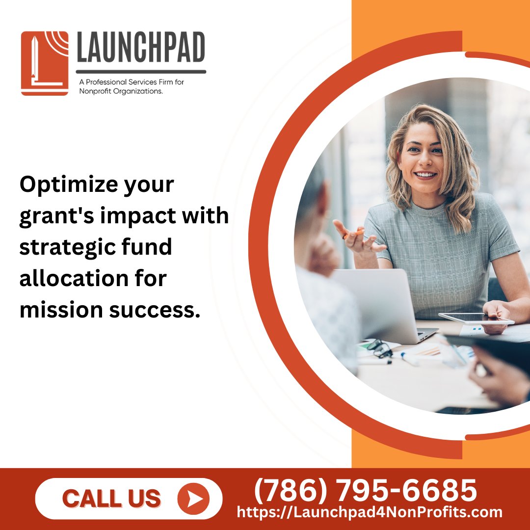 Maximizing your grant's impact involves strategic fund allocation. Launchpad in Miami, FL ensures your spending aligns with your goals, optimizing every dollar for mission advancement. Let's navigate this together; call (786) 795-6685. #StrategicSpending #GrantOptimization